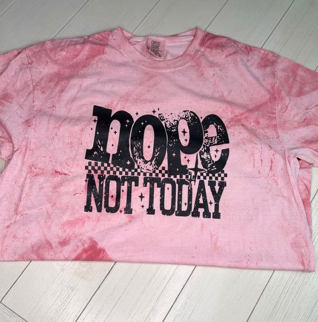 Nope Not Today