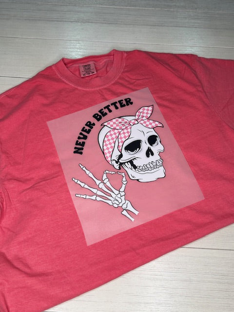 Never Better Skull